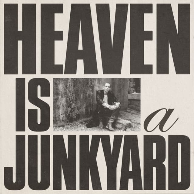 Album cover art for Heaven Is a Junkyard