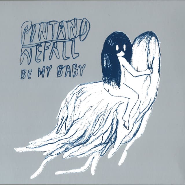 Album cover art for Be My Baby