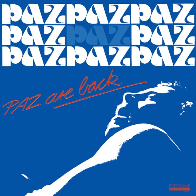 Album cover art for Paz Are Back