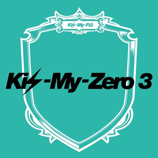 Album cover art for Kis-My-ZERO3