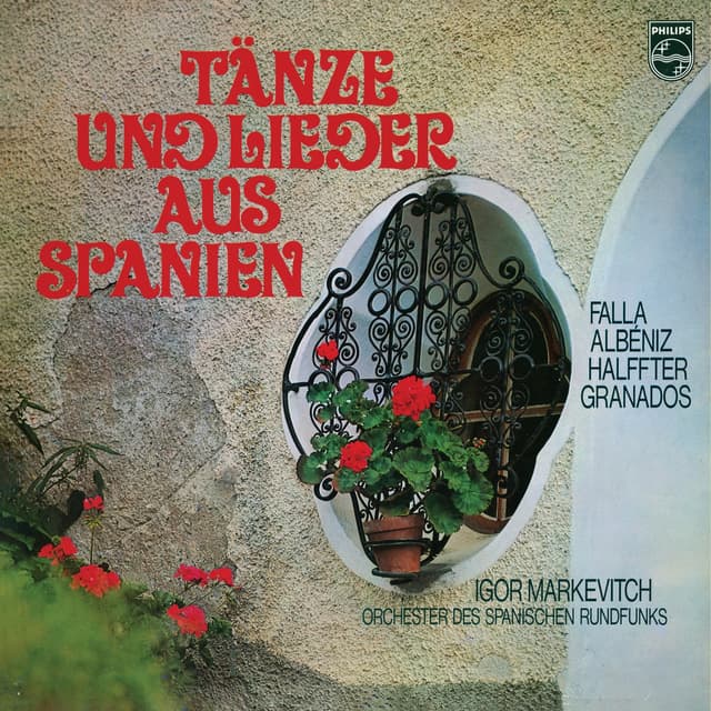Album cover art for De Falla: 7 Canciones Populares Españolas - Albéniz: Catalonia - Halffter: Fanfare - Granados: Spanish Dances