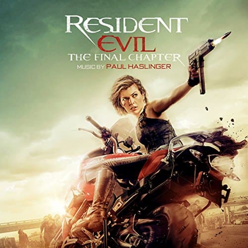 Album cover art for Resident Evil: the Final Chapter [B.O.F.]