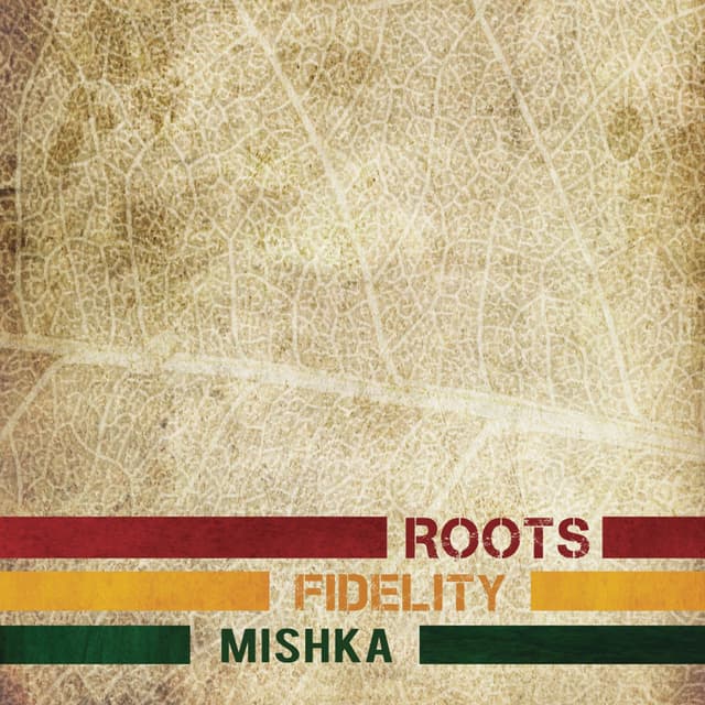 Album cover art for Roots Fidelity