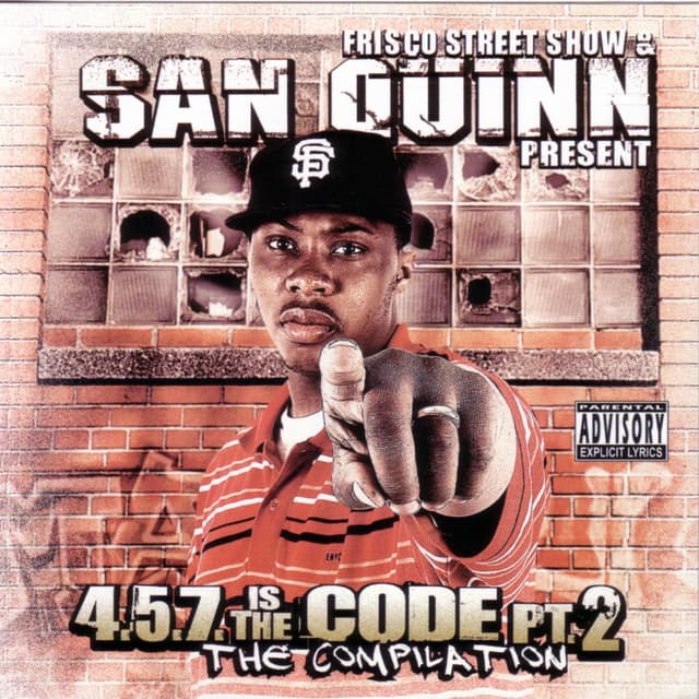 Album cover art for Frisco St. Show & San Quinn Present 4.5.7 Is The Code Pt 2 Compilation