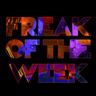 Freak Of The Week