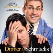 Album cover art for Dinner for Schmucks [B.O.F.]