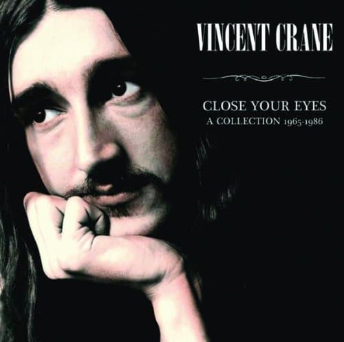 Album cover art for Close Your Eyes: A Collection 1965-1986