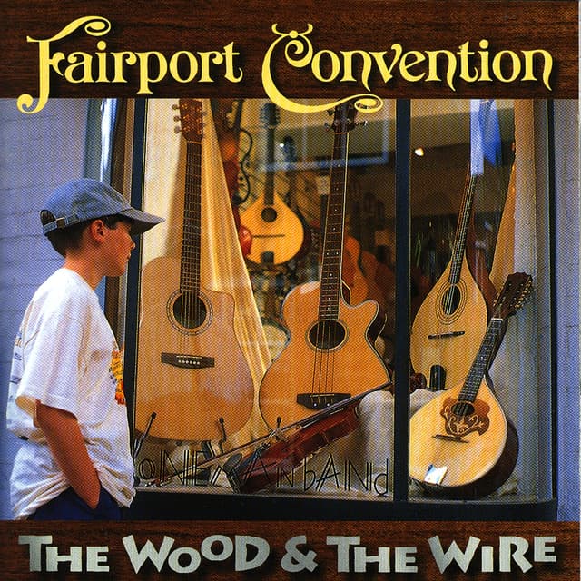 Album cover art for The Wood and the Wire