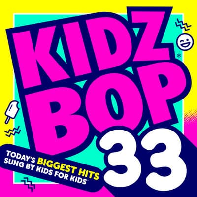 Album cover art for Kidz Bop 33