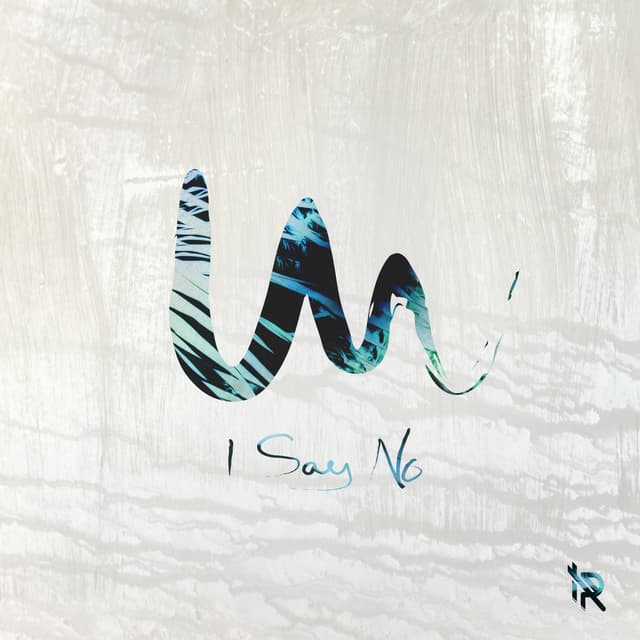 Album cover art for I Say No