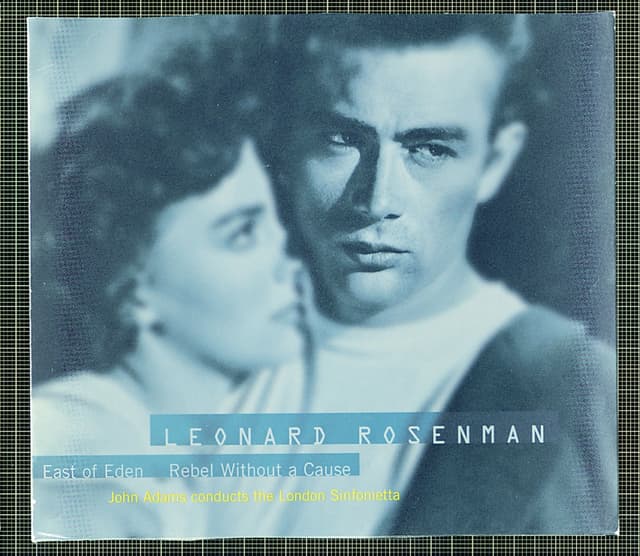 Album cover art for The Film Music Of Leonard Rosenman: East Of Eden, Rebel Without A Cause