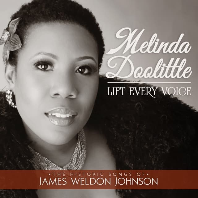 Album cover art for Lift Every Voice: The Historic Songs of James Weldon Johnson