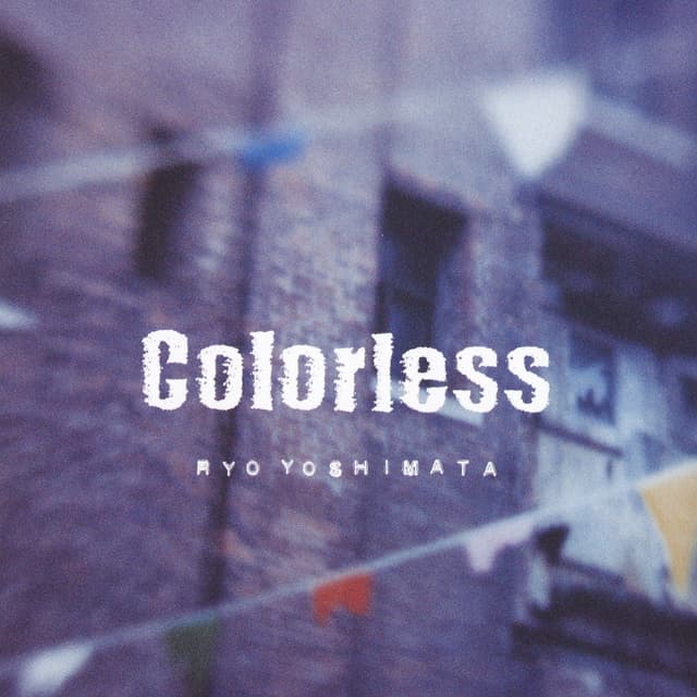 Album cover art for Colorless (Original Soundtrack)