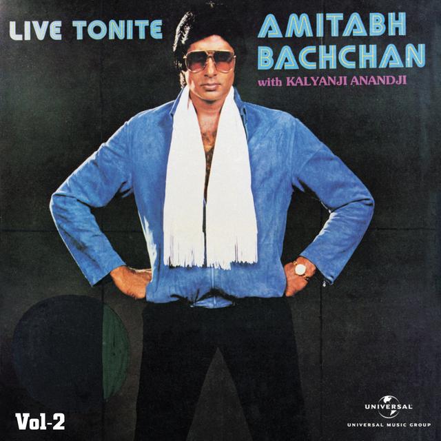 Album cover art for Live Tonite - Amitabh Bachchan With Kalyanji Anandji Vol. 2