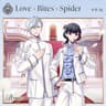 Love×Bites×Spider (Lovexbitesxspider)