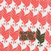 Album cover art for Boozoo Bajou Remixes