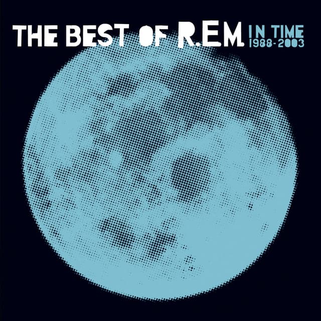 Album cover art for In Time: The Best of R.E.M., 1988-2003