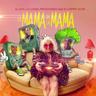 La Mamá De La Mamá (La Mama De La Mama)