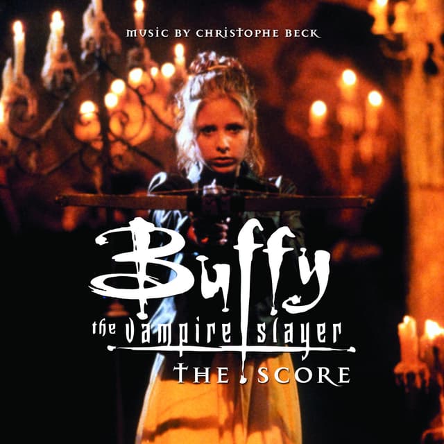 Album cover art for Buffy the Vampire Slayer : The Score [B.O.F]