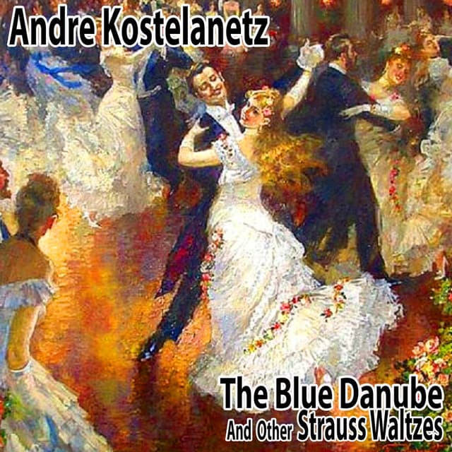Album cover art for The Blue Danube And Other Strauss Waltzes