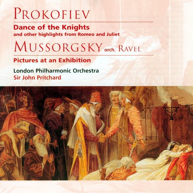 Album cover art for Prokofiev Dance of the Knights and other highlights from Romeo and Juliet; Mussorgsky Pictures at an Exhibition