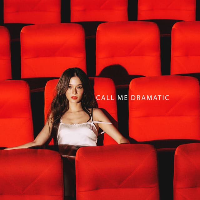 Album cover art for CALL ME DRAMATIC