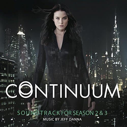 Album cover art for Continuum Season 2 & 3 [Série TV]