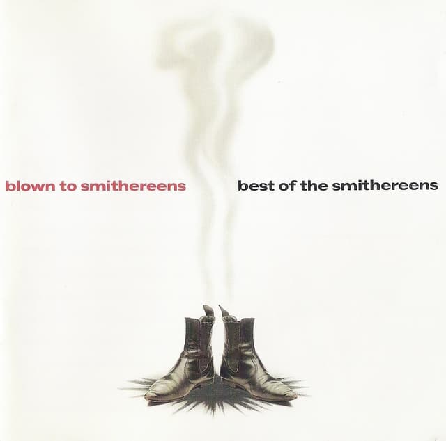 Album cover art for Blown To Smithereens: The Best Of The Smithereens