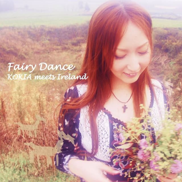 Album cover art for Fairy Dance -KOKIA meets Ireland-