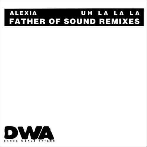 Album cover art for Uh La La La F.o.s. Remix