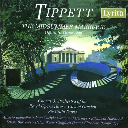 Album cover art for Tippett: The Midsummer Marriage (Opera in Three Acts)