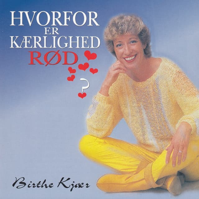 Album cover art for Hvorfor er kærligheden rød?
