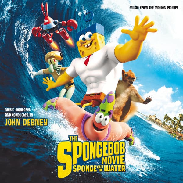 Album cover art for The SpongeBob Movie : Sponge Out Of Water [B.O.F.]