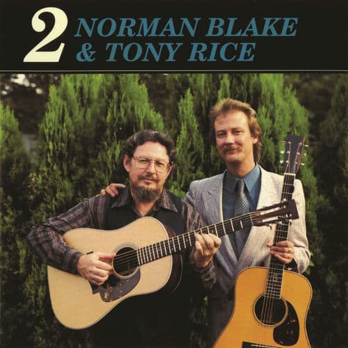 Album cover art for Norman Blake & Tony Rice 2