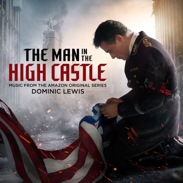 Album cover art for The Man in the High Castle: Season 4 (Music from the Amazon Original Series)