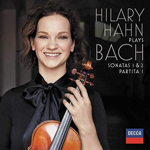 Album cover art for Hilary Hahn Plays Bach: Violin Sonatas Nos. 1 & 2 - Partita No. 1