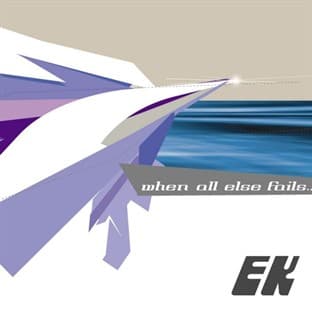 Album cover art for When All Else Fails…