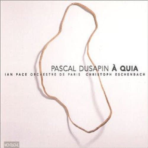 Album cover art for Dusapin - A Quia
