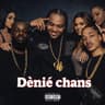 Déniè chans (Denie chans)