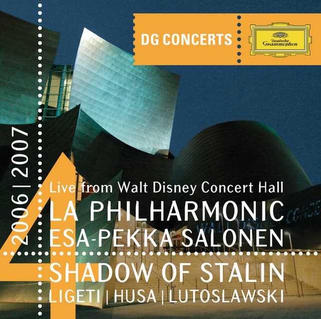 Album cover art for Dg Concert La 2006/2007 - Shadow Of Stalin - Ligeti: Concerto Romanesc / Husa: Music For Prague / Lutoslawski: Concerto For Orchestra