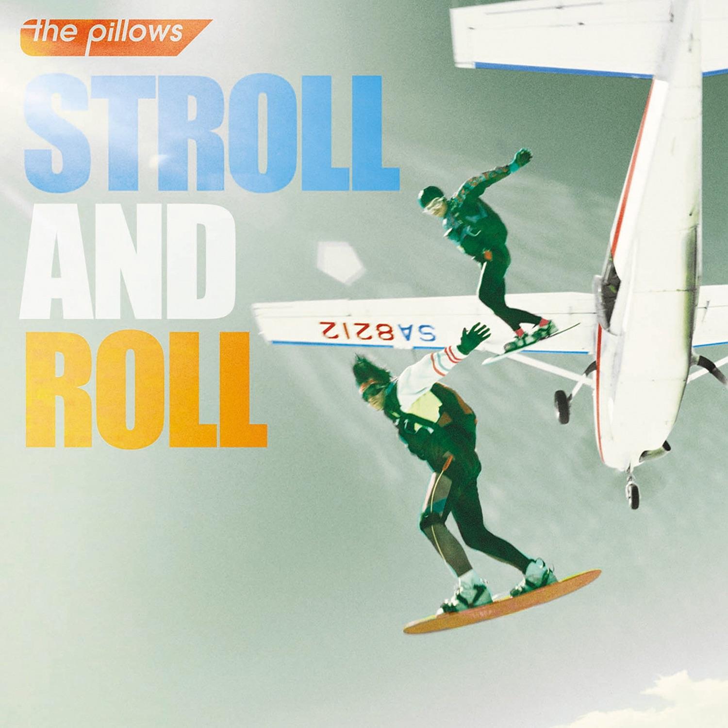 Stroll and Roll