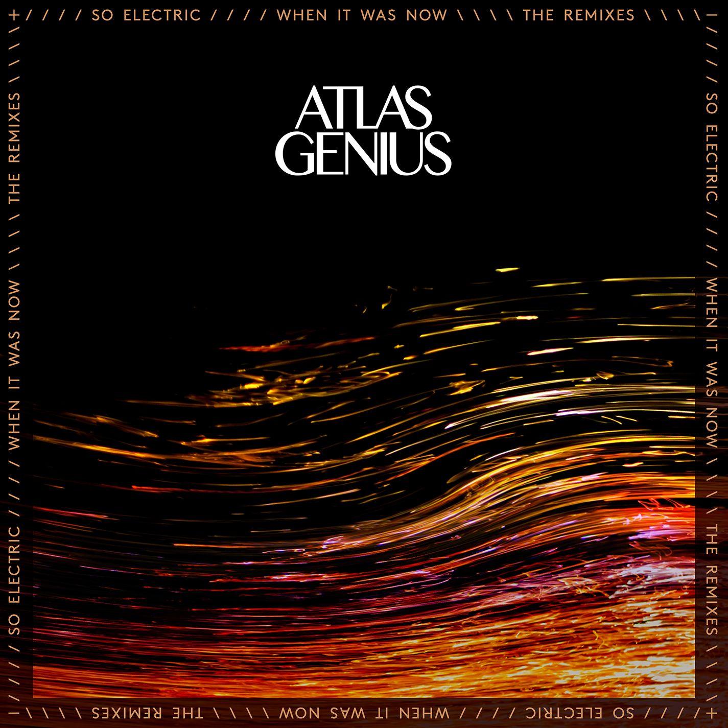 So Electric: When It Was Now [the Remixes]