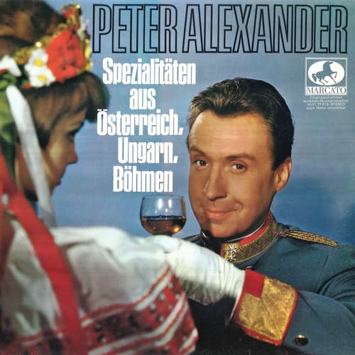 Album cover art for Spezialitäten Aus Österreich, Ungarn, Böhmen Serviert Von Peter Alexander