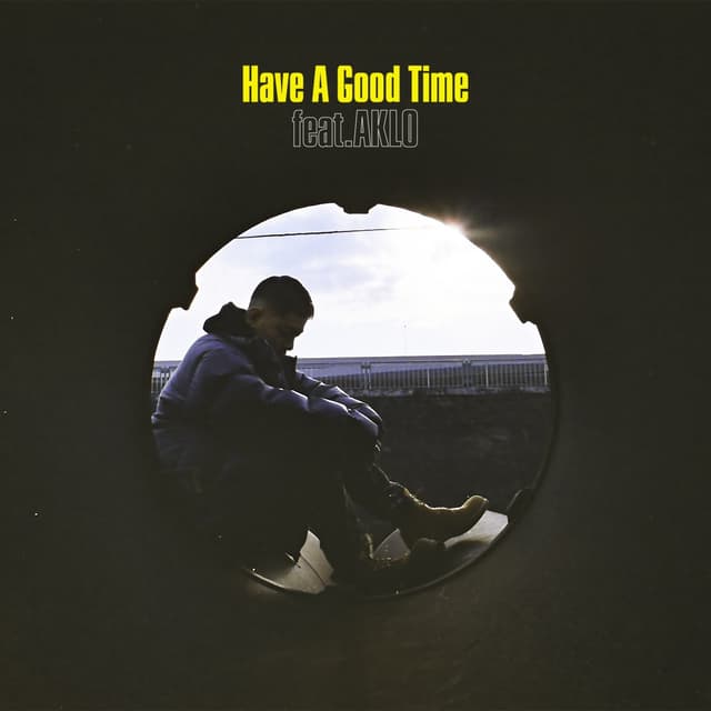 Album cover art for Have a Good Time