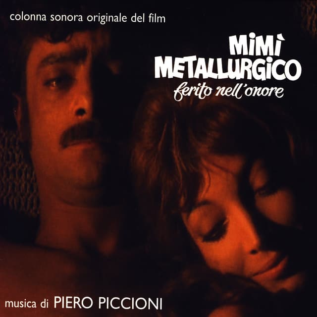 Album cover art for Mimi' Metallurgico Ferito Nell'onore