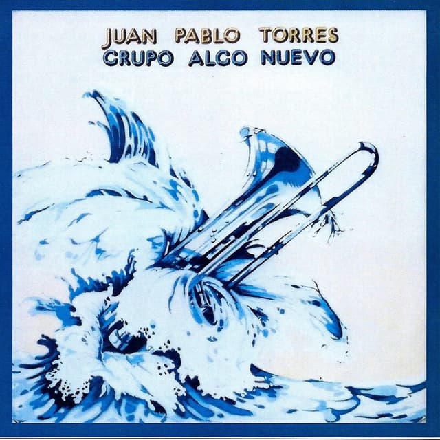 Album cover art for El Grupo Algo Nuevo