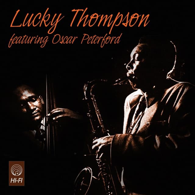 Album cover art for Lucky Thompson Featuring Oscar Pettiford (vol. Ii)
