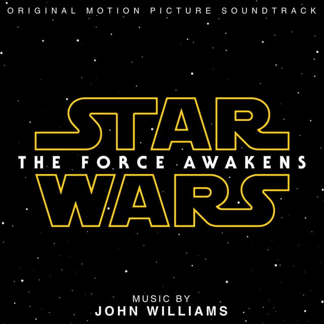 Album cover art for Star Wars : The Force Awakens [B.O.F.]