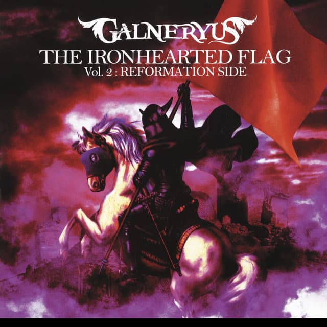 Album cover art for THE IRONHEARTED FLAG Vol.2 : REFORMATION SIDE