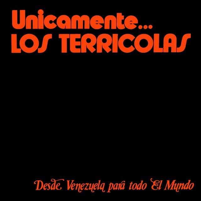 Album cover art for Únicamente los Terrícolas